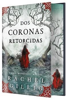 DOS CORONAS RETORCIDAS (EDICIÓN ESPECIAL LIMITADA) | 9788410163867 | GILLIG, RACHEL | Llibreria L'Illa - Llibreria Online de Mollet - Comprar llibres online