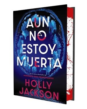 AÚN NO ESTOY MUERTA (EDICIÓN ESPECIAL LIMITADA) | 9791387810009 | JACKSON, HOLLY | Llibreria L'Illa - Llibreria Online de Mollet - Comprar llibres online