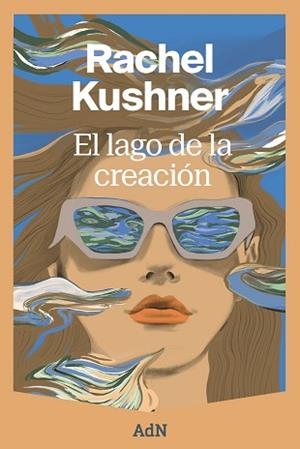 LAGO DE LA CREACIÓN, EL | 9791387596194 | KUSHNER, RACHEL | Llibreria L'Illa - Llibreria Online de Mollet - Comprar llibres online