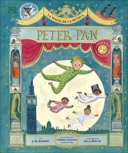 MAGIA DE LA MÚSICA: PETER PAN, LA | 9780241791202 | BARRIE, J.M.