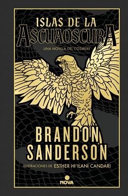 ISLAS DE LA ASCUAOSCURA | 9788419260574 | SANDERSON, BRANDON | Llibreria L'Illa - Llibreria Online de Mollet - Comprar llibres online
