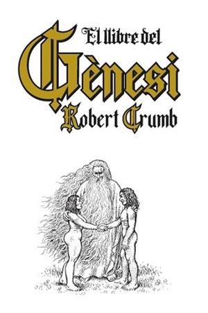 LLIBRE DEL GÈNESI, EL | 9788419523365 | CRUMB, ROBERT | Llibreria L'Illa - Llibreria Online de Mollet - Comprar llibres online