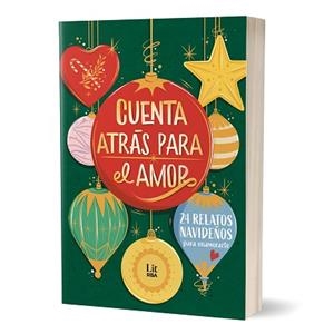 CUENTA ATRÁS PARA EL AMOR | 9788411329729 | SOLER, LAIA/LÓPEZ, EVA/TORVISCO, NATALIA/BERNAL, JEN/ZÁRATE, MARÍA/IRIA G. PARENTE Y SELENE M. PASCU | Llibreria L'Illa - Llibreria Online de Mollet - Comprar llibres online