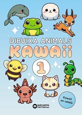 DIBUIXA ANIMALS KAWAII 1 | 9788448967208 | MERCIESLIVRES | Llibreria L'Illa - Llibreria Online de Mollet - Comprar llibres online