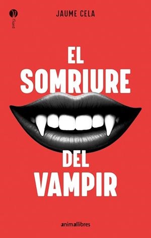 SOMRIURE DEL VAMPIR, EL | 9788410302211 | JAUME CELA