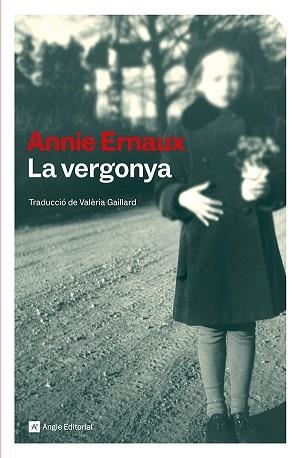 VERGONYA, LA | 9791387853044 | ERNAUX, ANNIE | Llibreria L'Illa - Llibreria Online de Mollet - Comprar llibres online