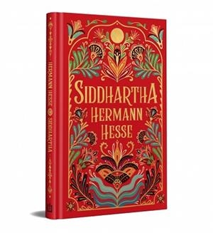 SIDDHARTHA | 9788466382595 | HESSE, HERMANN | Llibreria L'Illa - Llibreria Online de Mollet - Comprar llibres online
