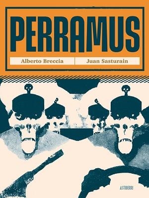 PERRAMUS | 9788410332737 | BRECCIA, ALBERTO / JUAN SASTURAIN | Llibreria L'Illa - Llibreria Online de Mollet - Comprar llibres online
