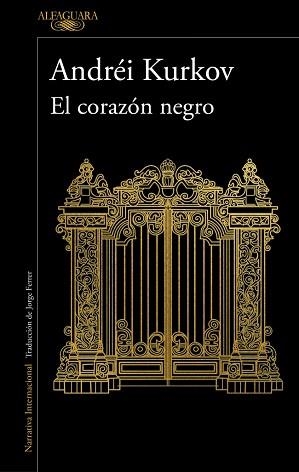 CORAZÓN NEGRO, EL | 9788410496620 | KURKOV, ANDRÉI | Llibreria L'Illa - Llibreria Online de Mollet - Comprar llibres online