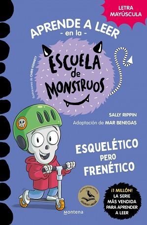 APRENDER A LEER EN LA ESCUELA DE MONSTRUOS 21 - ESQUELÉTICO PERO FRENÉTICO | 9791387598143 | RIPPIN, SALLY | Llibreria L'Illa - Llibreria Online de Mollet - Comprar llibres online