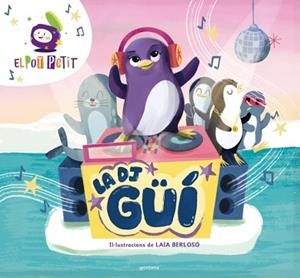 DJ GÜÍ, LA | 9791387809003 | EL POT PETIT | Llibreria L'Illa - Llibreria Online de Mollet - Comprar llibres online