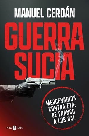 GUERRA SUCIA | 9788401037016 | CERDÁN, MANUEL | Llibreria L'Illa - Llibreria Online de Mollet - Comprar llibres online