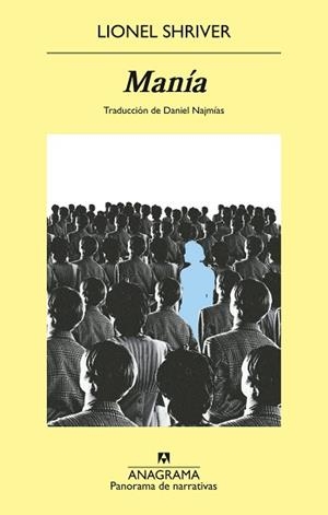 MANÍA | 9788433948076 | SHRIVER, LIONEL | Llibreria L'Illa - Llibreria Online de Mollet - Comprar llibres online