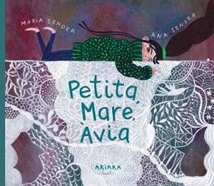 PETITA MARE ÀVIA | 9788418972829 | SENDER, MARÍA | Llibreria L'Illa - Llibreria Online de Mollet - Comprar llibres online