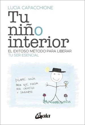 TU NIÑO INTERIOR | 9788411081900 | CAPACCHIONE, LUCIA | Llibreria L'Illa - Llibreria Online de Mollet - Comprar llibres online