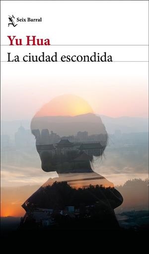 CIUDAD ESCONDIDA, LA | 9788432249105 | HUA, YU | Llibreria L'Illa - Llibreria Online de Mollet - Comprar llibres online