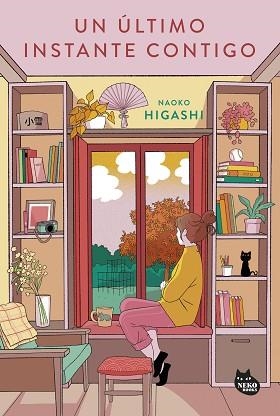 ÚLTIMO INSTANTE CONTIGO, EL | 9788410427198 | HIGASHI, NAOKO | Llibreria L'Illa - Llibreria Online de Mollet - Comprar llibres online