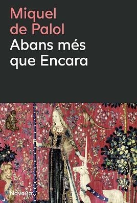 ABANS MÉS QUE ENCARA | 9788410180659 | DE PALOL I MUNTANYOLA, MIQUEL | Llibreria L'Illa - Llibreria Online de Mollet - Comprar llibres online