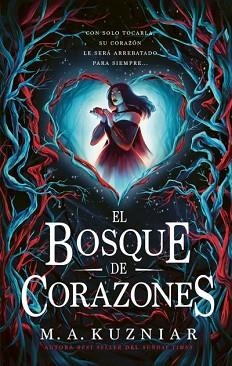 BOSQUE DE CORAZONES, EL | 9788410239678 | KUZNIAR, M. A. | Llibreria L'Illa - Llibreria Online de Mollet - Comprar llibres online