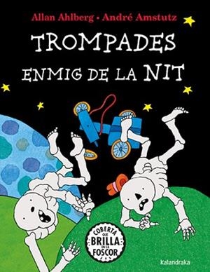 TROMPADES ENMIG DE LA NIT | 9788410387140 | AHLBERG, ALLAN | Llibreria L'Illa - Llibreria Online de Mollet - Comprar llibres online