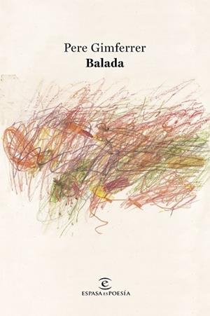 BALADA | 9788467079241 | GIMFERRER, PERE | Llibreria L'Illa - Llibreria Online de Mollet - Comprar llibres online