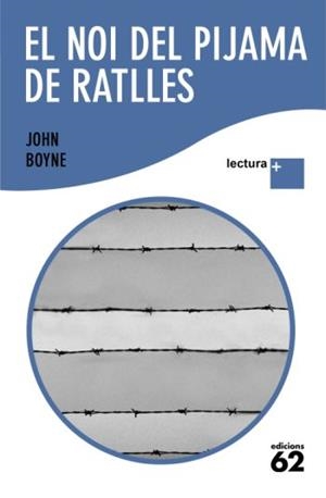 NOI DEL PIJAMA DE RATLLES, EL | 9788429763287 | BOYNE, JOHN | Llibreria L'Illa - Llibreria Online de Mollet - Comprar llibres online