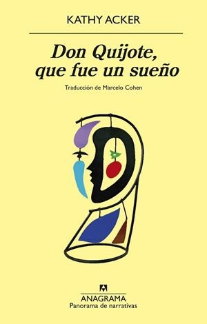 DON QUIJOTE QUE FUE UN SUEÑO | 9788433948083 | ACKER, KATHY | Llibreria L'Illa - Llibreria Online de Mollet - Comprar llibres online