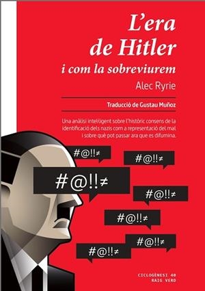 ERA DE HITLER, L' | 9788410487598 | RYRIE, ALEC | Llibreria L'Illa - Llibreria Online de Mollet - Comprar llibres online