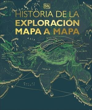 HISTORIA DE LA EXPLORACIÓN MAPA A MAPA | 9780241773703 | DK | Llibreria L'Illa - Llibreria Online de Mollet - Comprar llibres online