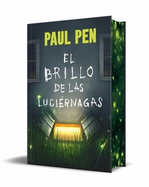 BRILLO DE LAS LUCIÉRNAGAS, EL | 9788466387897 | PEN, PAUL