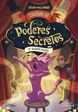 COLEGIO DE PODERES SECRETOS 7 - EL TALENTO OCULTO | 9788410489554 | MALLORQUÍ, CÉSAR | Llibreria L'Illa - Llibreria Online de Mollet - Comprar llibres online