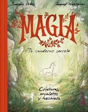 MAGIA. TU CUADERNO SECRETO | 9788419982469 | ORTIZ, SANDRA | Llibreria L'Illa - Llibreria Online de Mollet - Comprar llibres online