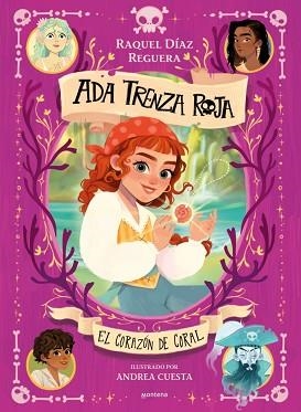 ADA TRENZA ROJA 3 - EL CORAZÓN DE CORAL | 9791387598174 | DÍAZ REGUERA, RAQUEL | Llibreria L'Illa - Llibreria Online de Mollet - Comprar llibres online