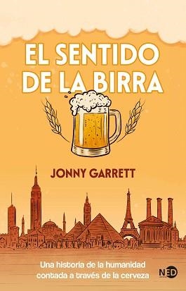 SENTIDO DE LA BIRRA, EL | 9788419407672 | GARRETT, JONNY | Llibreria L'Illa - Llibreria Online de Mollet - Comprar llibres online