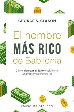 HOMBRE MÁS RICO DE BABILONIA, EL | 9788411723442 | CLASON, GEORGE S. | Llibreria L'Illa - Llibreria Online de Mollet - Comprar llibres online