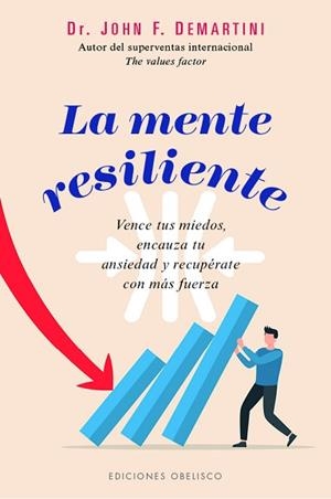 MENTE RESILIENTE, LA | 9788411723282 | DEMARTINI, JOHN | Llibreria L'Illa - Llibreria Online de Mollet - Comprar llibres online