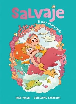 SALVAJE 2 - EL MAR ESMERALDA | 9788448871888 | MASIP, INÉS | Llibreria L'Illa - Llibreria Online de Mollet - Comprar llibres online