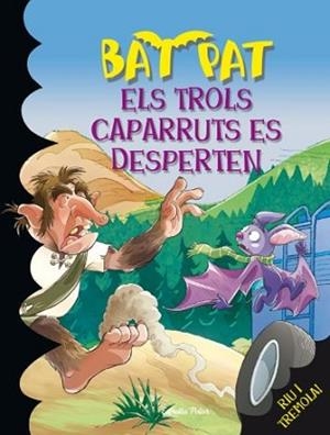 TROLS CAPARRUTS ES DESPERTEN, ELS | 9788492790258 | ROBERTO PAVANELLO/BAT PAT