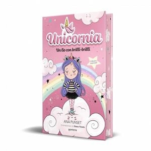 UNICORNIA 1 - UN LÍO CON BRILLI-BRILLI (EDICIÓN ESPECIAL) | 9791387809805 | PUNSET, ANA | Llibreria L'Illa - Llibreria Online de Mollet - Comprar llibres online