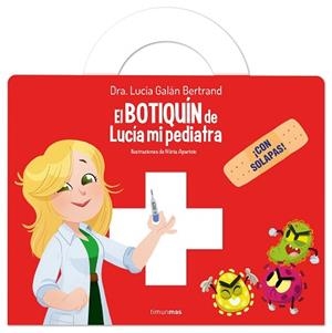 BOTIQUÍN DE LUCÍA MI PEDIATRA, EL | 9788408309550 | GALÁN BERTRAND, LUCÍA | Llibreria L'Illa - Llibreria Online de Mollet - Comprar llibres online