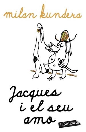 JACQUES I EL SEU AMO | 9791387802165 | KUNDERA, MILAN | Llibreria L'Illa - Llibreria Online de Mollet - Comprar llibres online