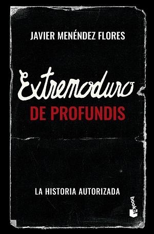 EXTREMODURO: DE PROFUNDIS | 9788448045333 | MENÉNDEZ FLORES, JAVIER