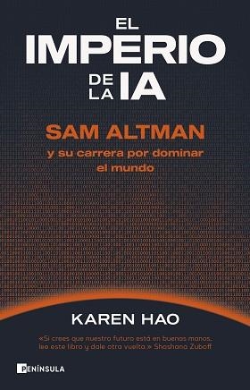 IMPERIO DE LA IA, EL | 9788411004282 | HAO, KAREN | Llibreria L'Illa - Llibreria Online de Mollet - Comprar llibres online