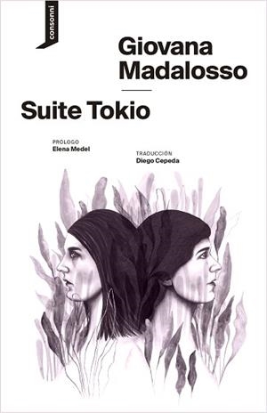 SUITE TOKIO | 9788419490483 | MADALOSSO, GIOVANA | Llibreria L'Illa - Llibreria Online de Mollet - Comprar llibres online