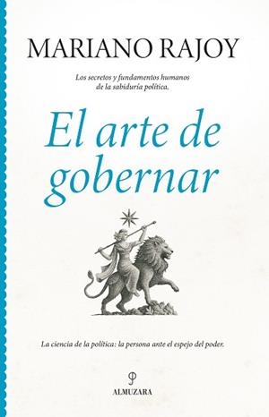 ARTE DE GOBERNAR, EL | 9791370200817 | RAJOY BREY, MARIANO | Llibreria L'Illa - Llibreria Online de Mollet - Comprar llibres online