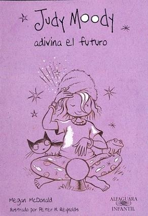 JUDY MOODY ADIVINA EL FUTURO | 9788420423265 | MCDONALD, MEGAN | Llibreria L'Illa - Llibreria Online de Mollet - Comprar llibres online