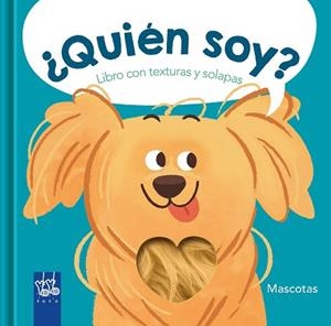 QUIÉN SOY? MASCOTAS | 9788408266891 | YOYO | Llibreria L'Illa - Llibreria Online de Mollet - Comprar llibres online