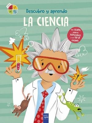 DESCUBRO Y APRENDO. LA CIENCIA | 9788408302063 | YOYO | Llibreria L'Illa - Llibreria Online de Mollet - Comprar llibres online