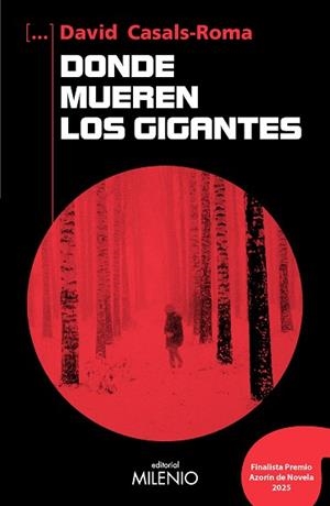 DONDE MUEREN LOS GIGANTES | 9788419884954 | CASALS-ROMA, DAVID | Llibreria L'Illa - Llibreria Online de Mollet - Comprar llibres online