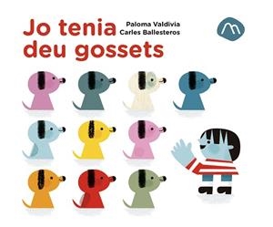 JO TENIA DEU GOSSETS | 9788482897523 | VALDIVIA, PALOMA | Llibreria L'Illa - Llibreria Online de Mollet - Comprar llibres online